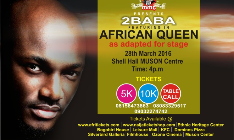 2baba's 'African Queen' is set for stage