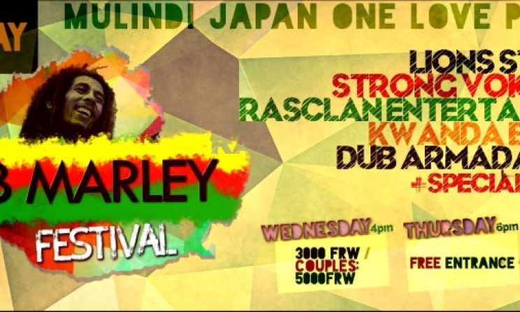 The poster for the upcoming Bob Marley Festival in Kigali, Rwanda.